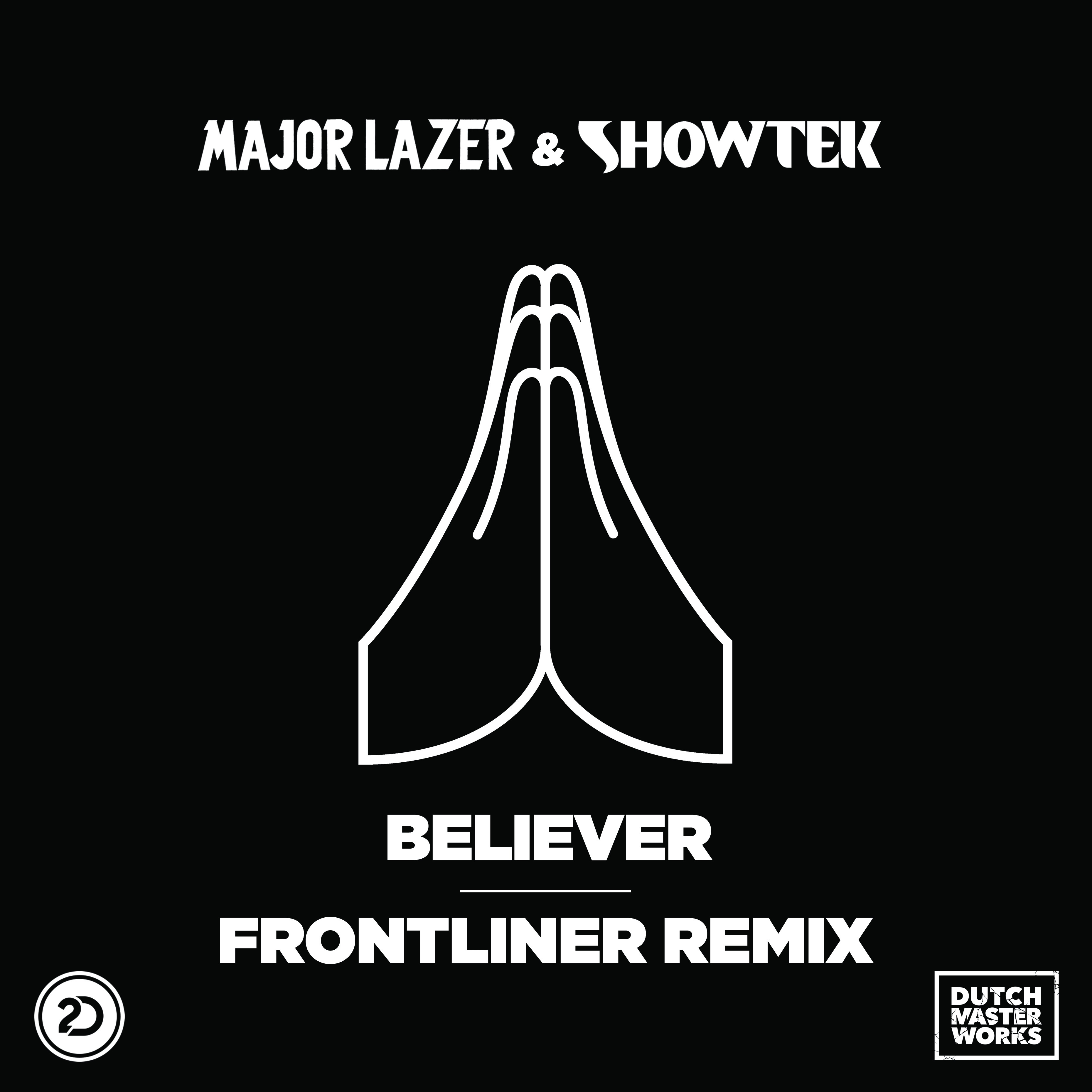 Believer (Frontliner Remix) - Single album cover