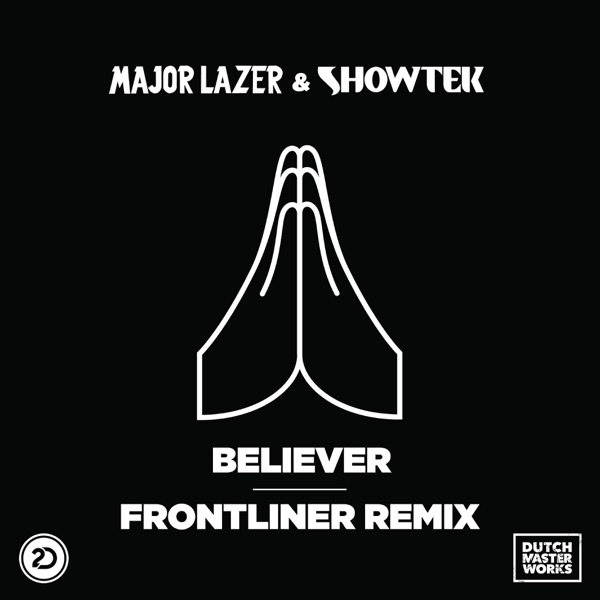 Believer (Frontliner Remix) - Single album cover