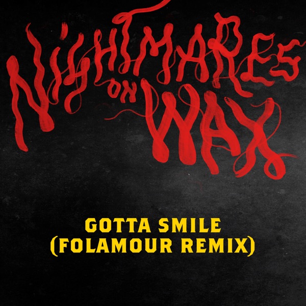Gotta Smile (Folamour Remix) - Single album cover