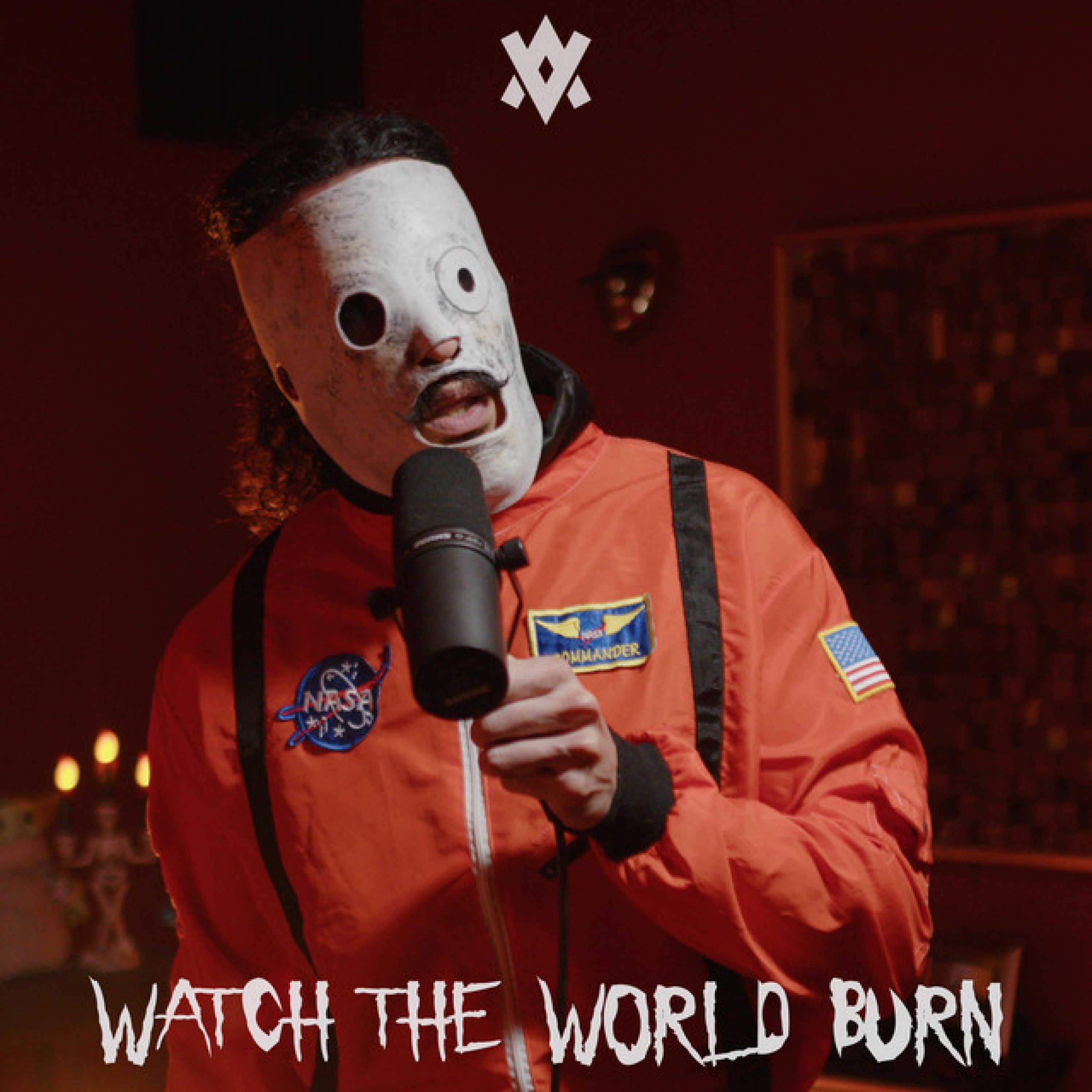 Watch The World Burn (In the style of Slipknot) - Single album cover