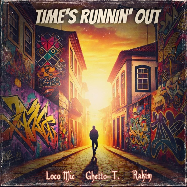 Time's Runnin' Out (feat. Rakim) - Single album cover