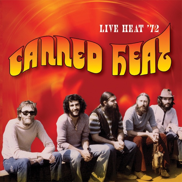 Live Heat '72 (Original Recording Remastered) album cover