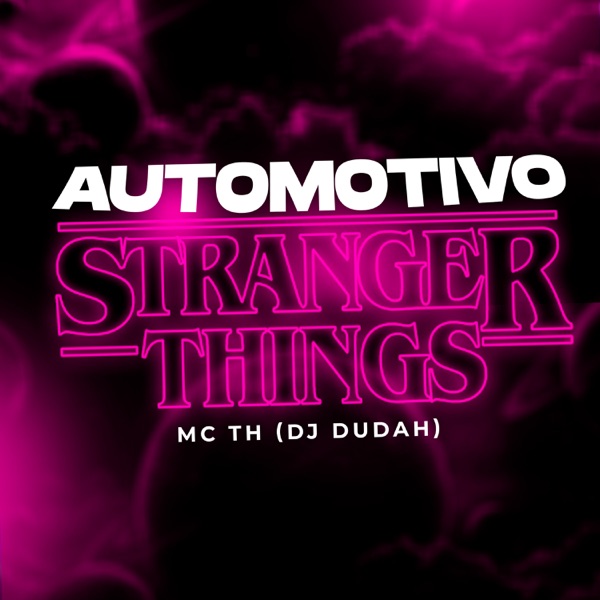 Automotivo Stranger Things - Single album cover