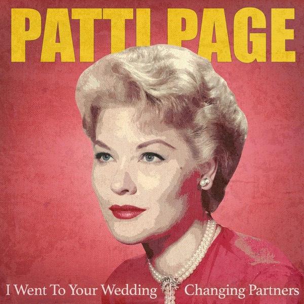 I Went to Your Wedding / Changing Partners (Rerecorded Version) - Single album cover