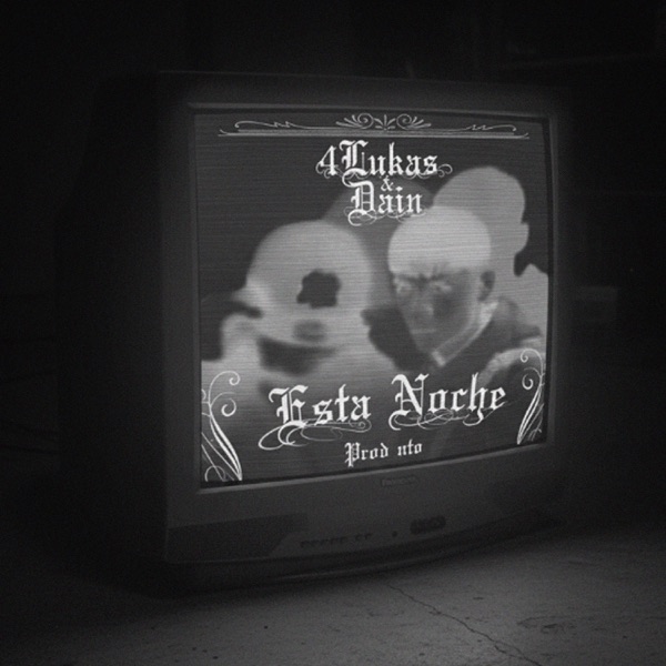 Esta Noche (feat. Dain & nto) - Single album cover