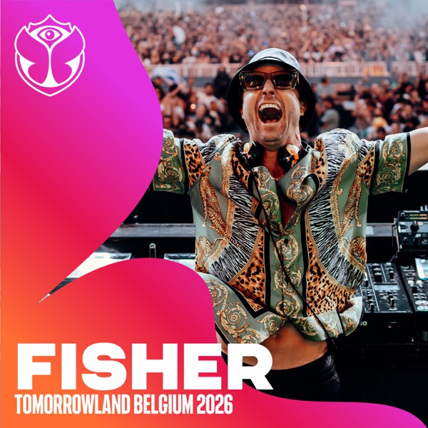 Tomorrowland Belgium 2026: FISHER at Mainstage, Weekend 1 (DJ Mix) album cover