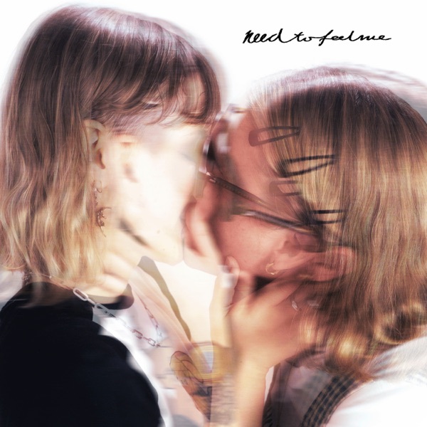 need to feel me - Single album cover