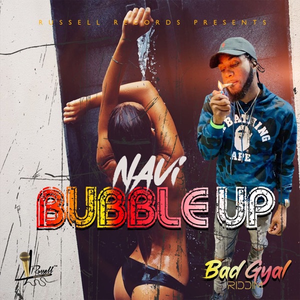 Bubble Up (feat. Russell Records & Navi) - Single album cover