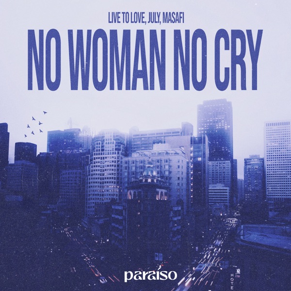 No Woman No Cry - Single album cover