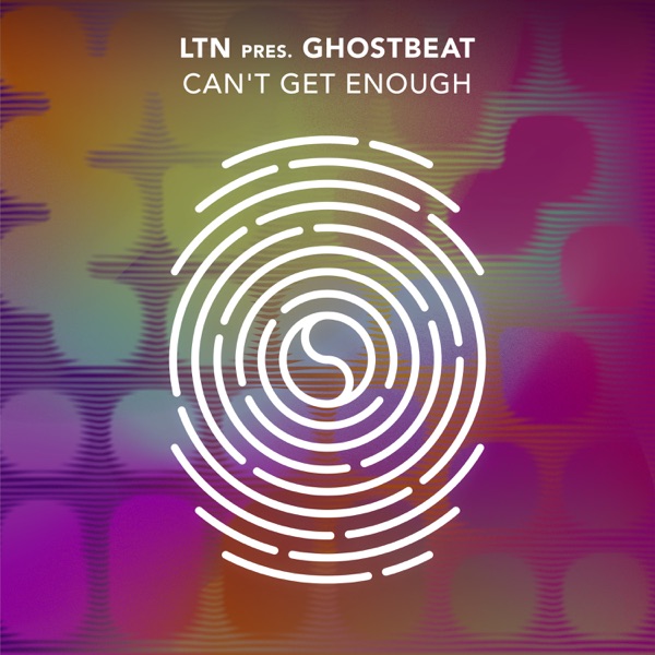 Can't Get Enough (LTN Presents) - Single album cover