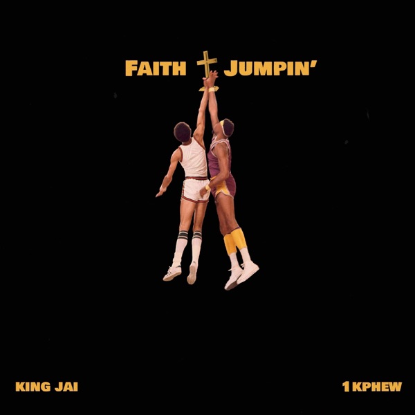 Faith Jumpin' (feat. 1K Phew) - Single album cover