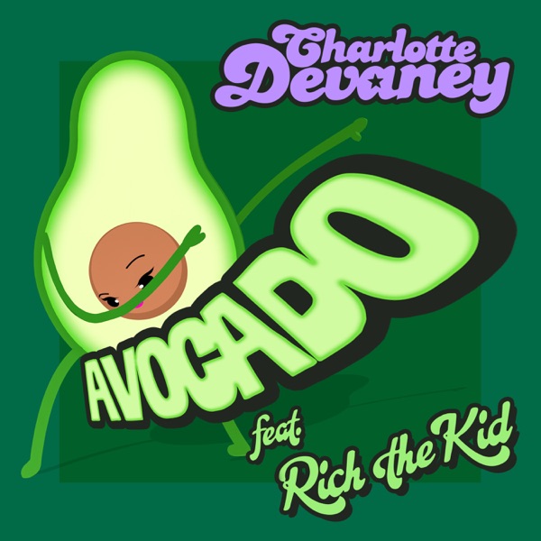 Avocado (feat. Rich The Kid) - Single album cover