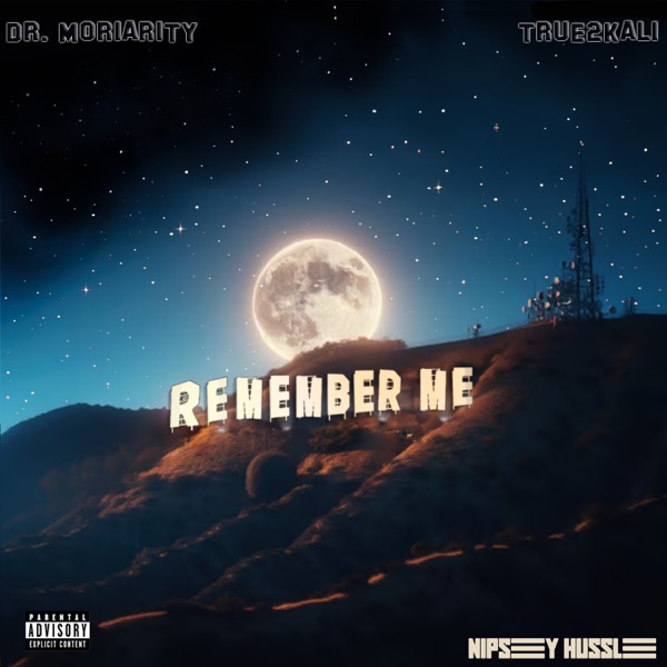 Remember Me (feat. Nipsey Hussle) - Single album cover