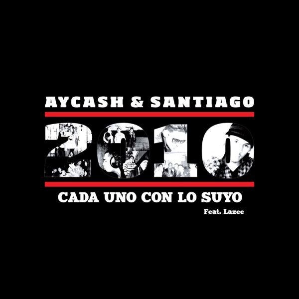 Cada Uno Con Lo Suyo (feat. Lazee) - Single album cover