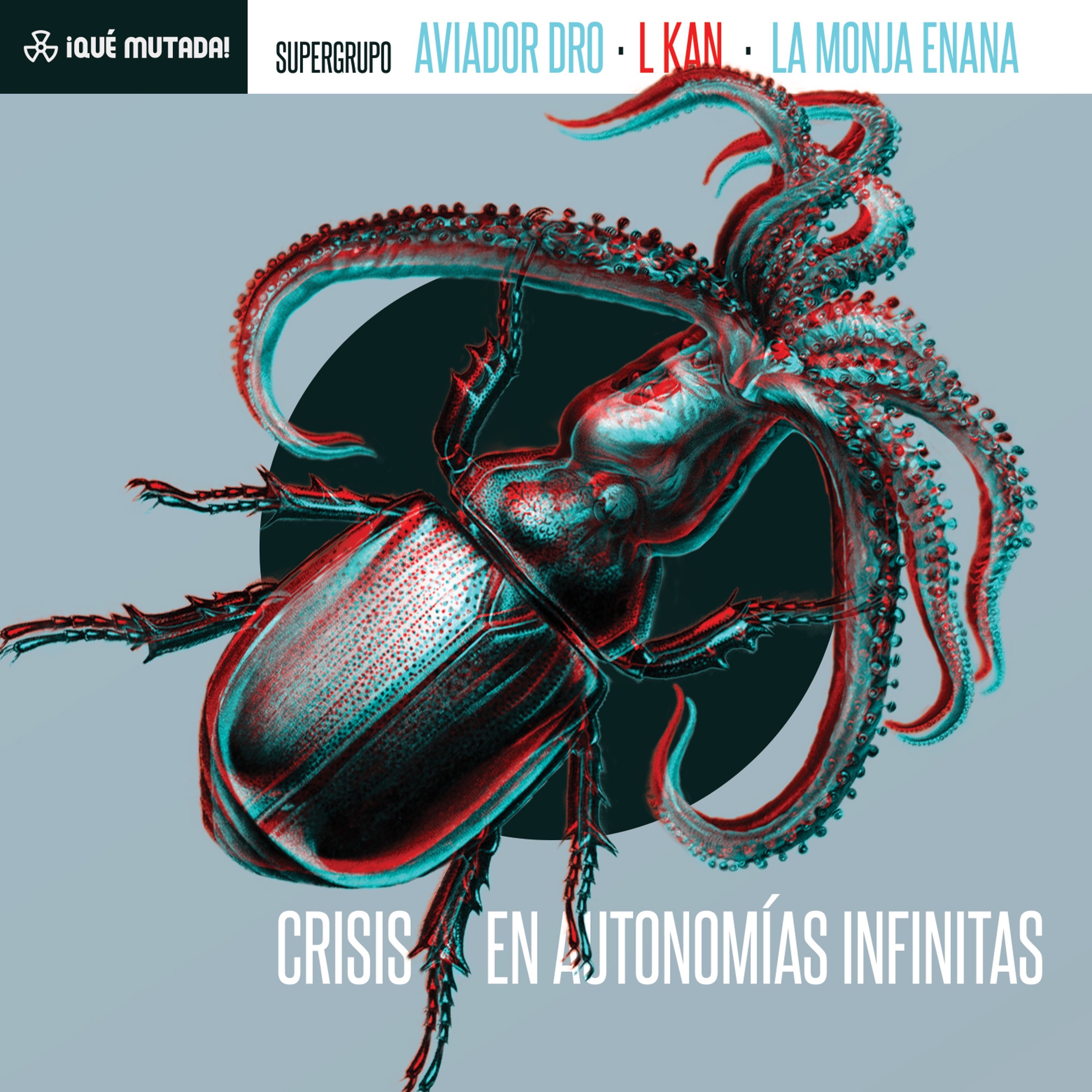 Supergrupo: Crisis en Autonomías Infinitas album cover