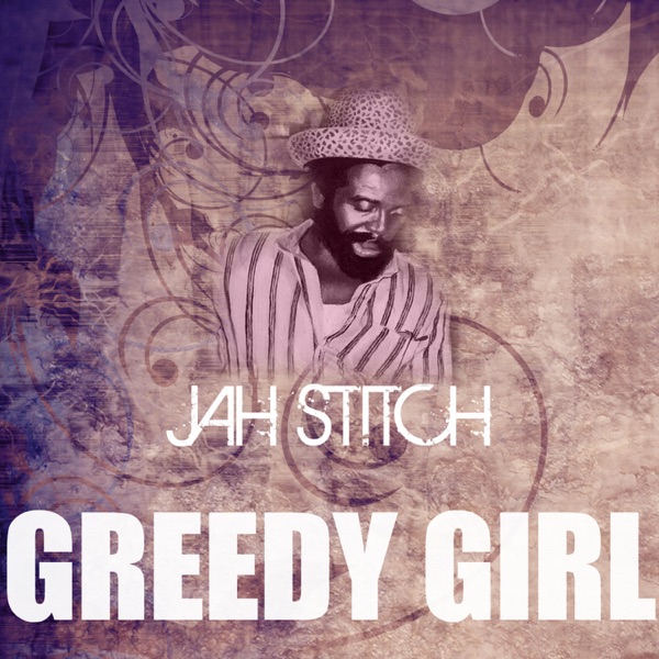 Greedy Girl - Single album cover