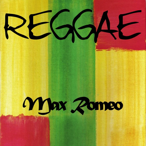 Reggae Max Romeo album cover