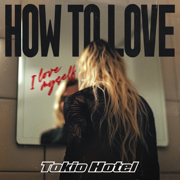 How to Love - Single album cover