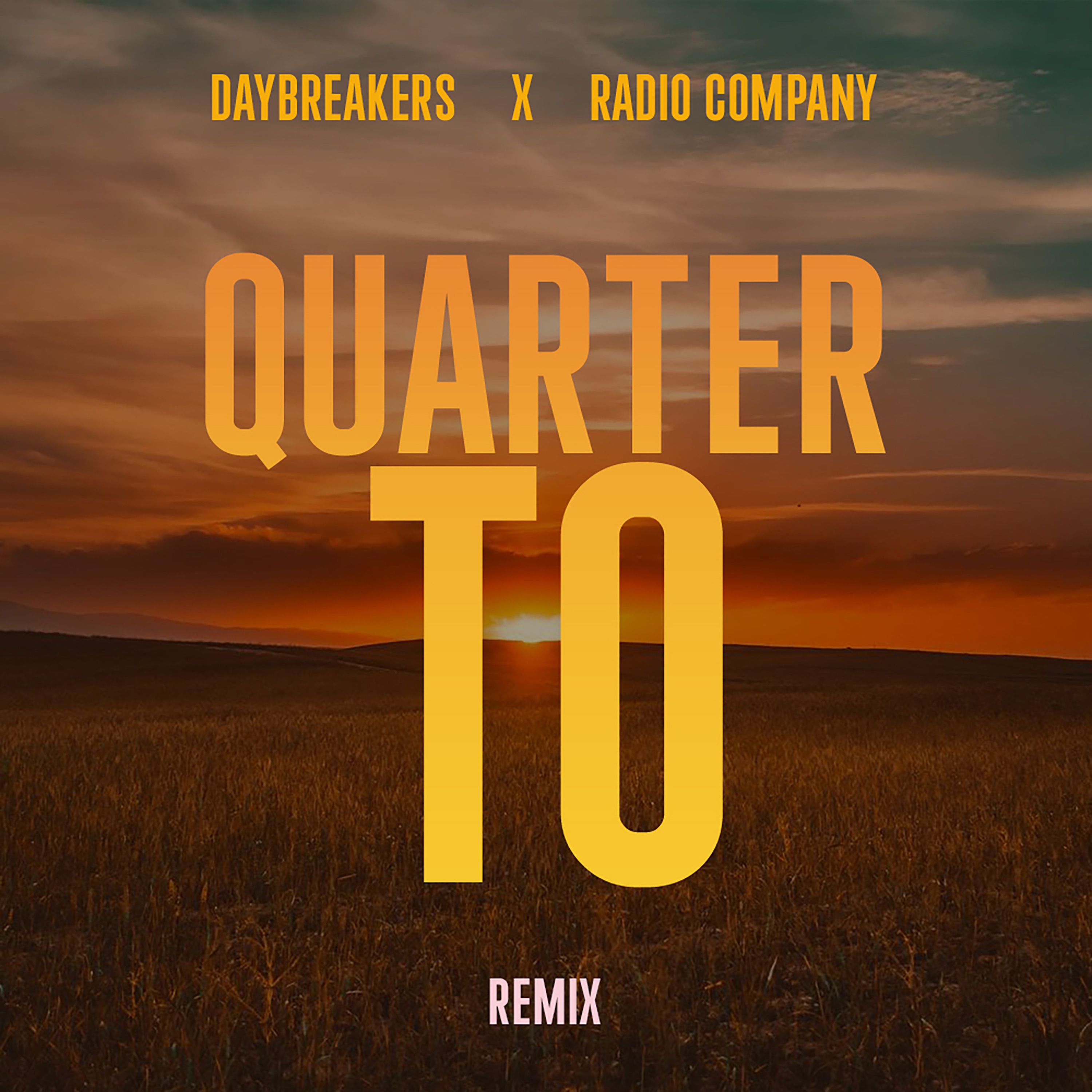 Quarter To (Remix) - Single album cover