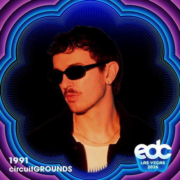 1991 at EDC Las Vegas 2026: Circuit Grounds Stage (DJ Mix) album cover