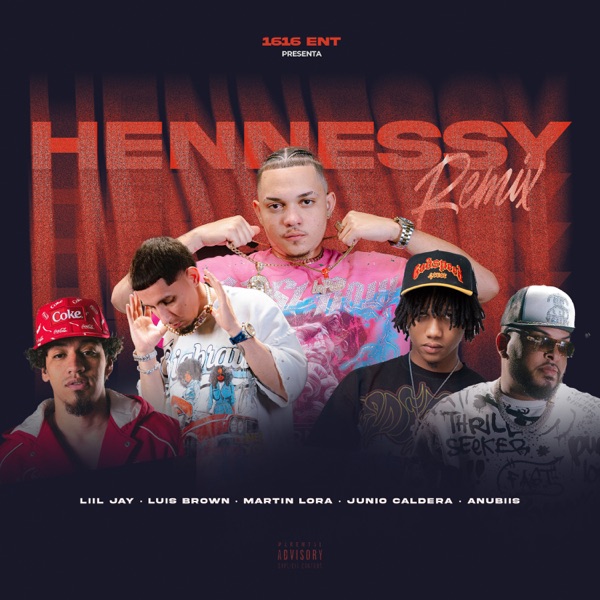 Hennessy (Remix) [feat. Martin Lora & Junior Caldera] - Single album cover