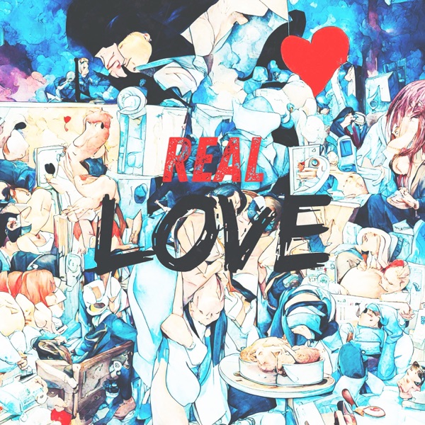 Real Love - Single album cover