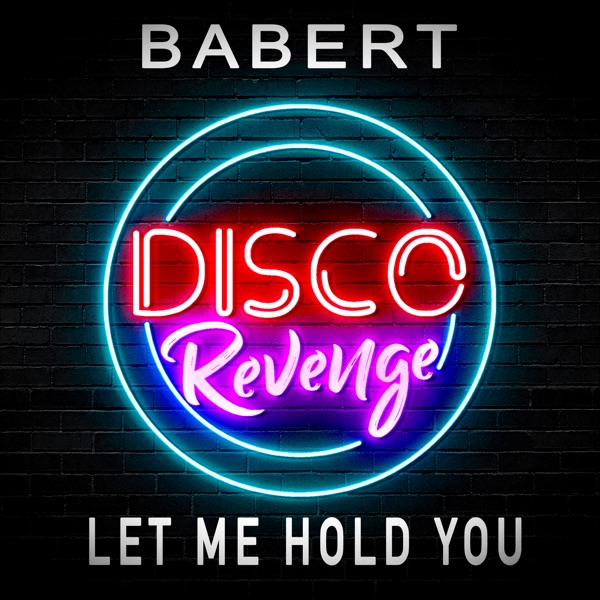 Let Me Hold You - Single album cover