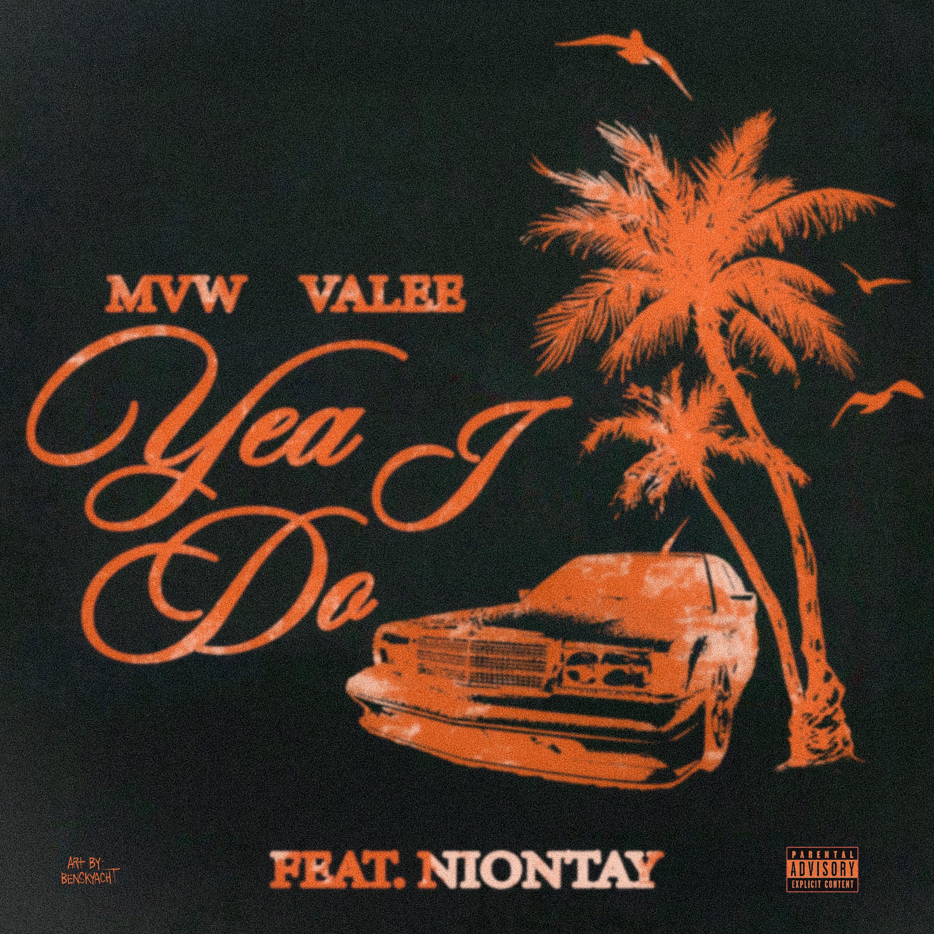 YEA I DO (feat. Niontay) - Single album cover