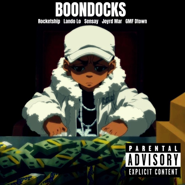 Boondocks (feat. Rocketship, Lando Lo, GMF DTown & Joyrd Mar) - Single album cover