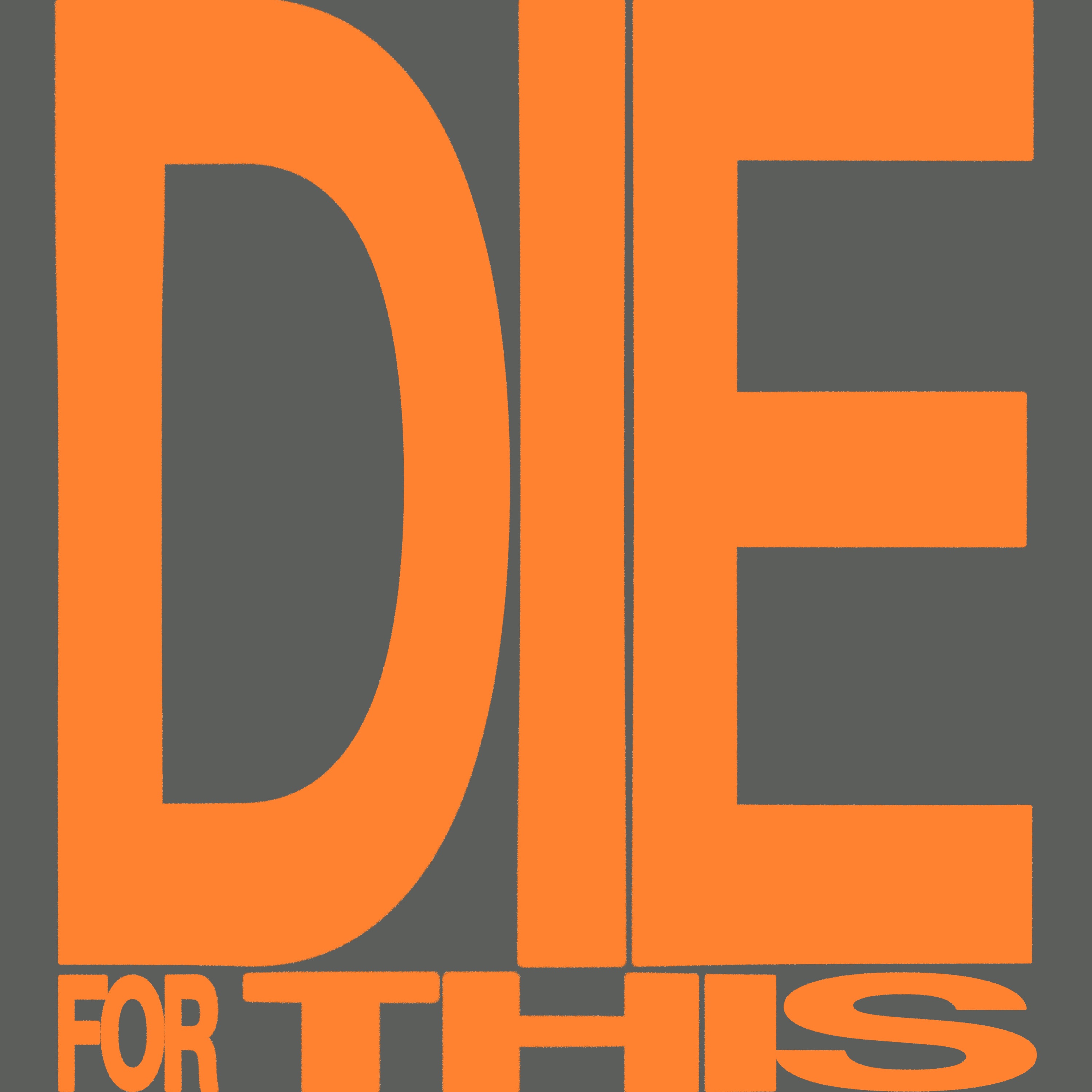 Die For This - Single album cover