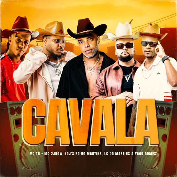Cavala (feat. Yago Gomes & Mc 2Jhow) - Single album cover