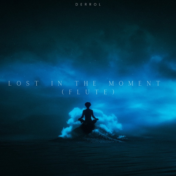 Lost In The Moment (Flute) - Single album cover
