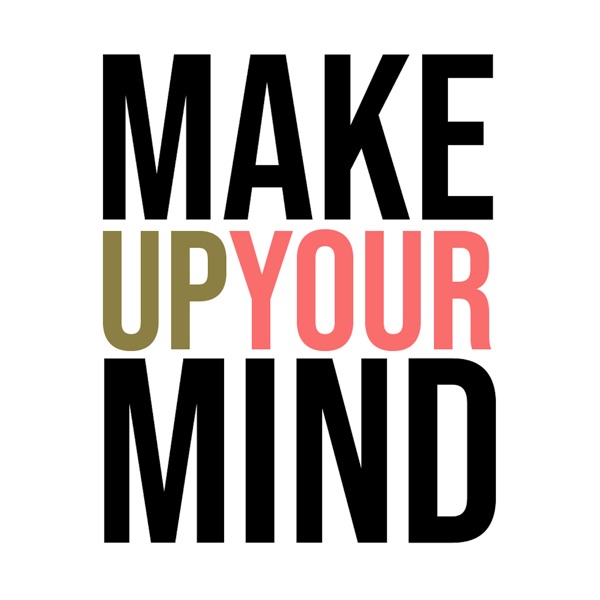 Make Up Your Mind - Single album cover