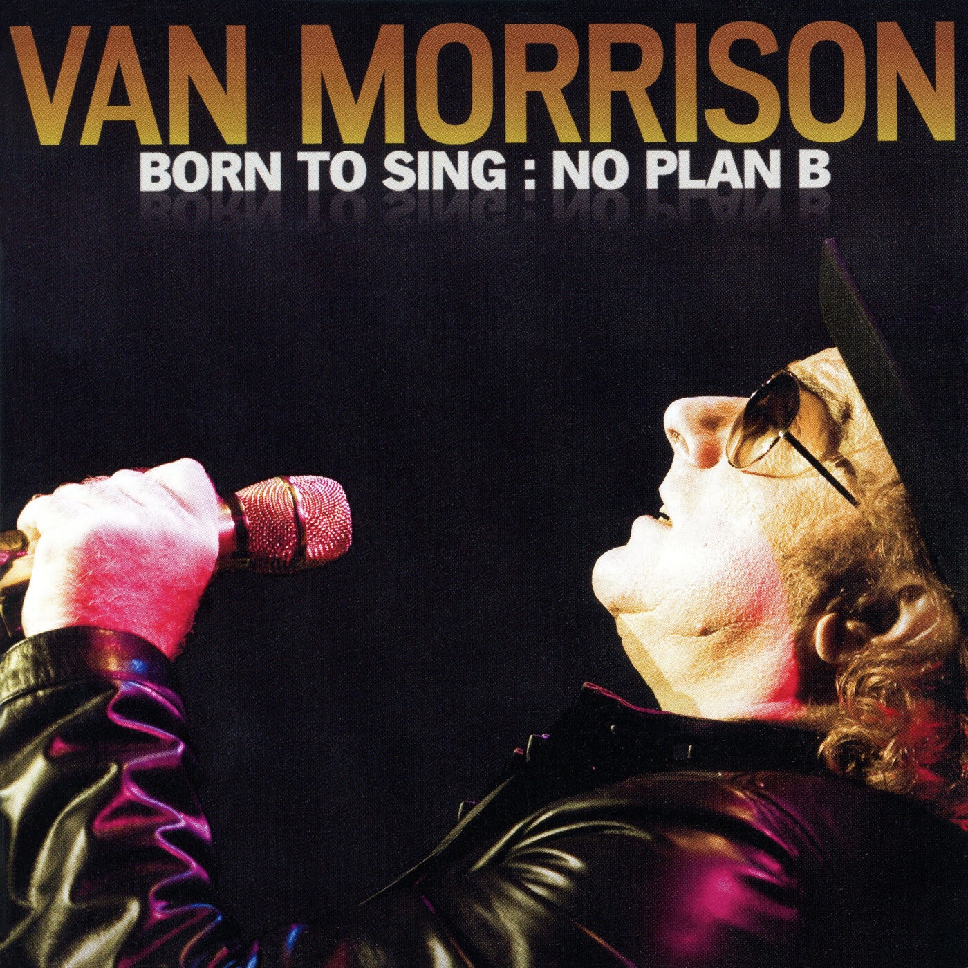 Born to Sing: No Plan B album cover