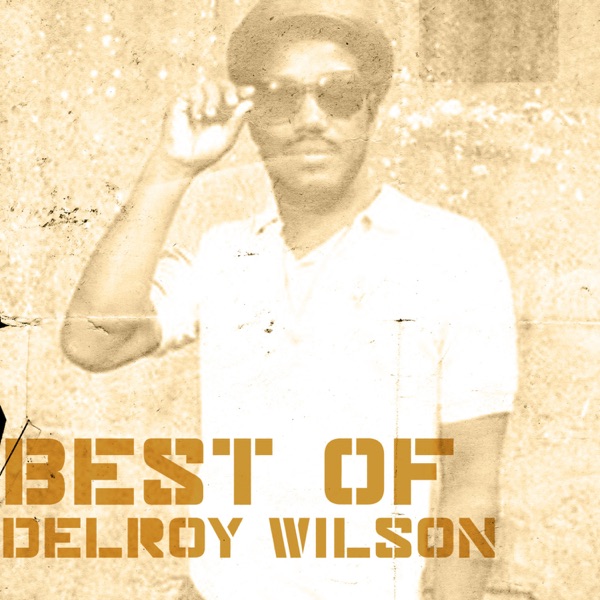 Best of Delroy Wilson album cover