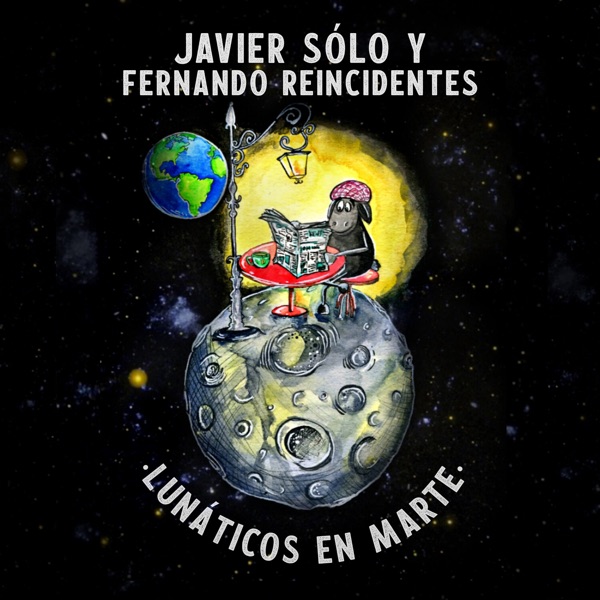 Lunáticos En Marte (feat. Reincidentes) - Single album cover