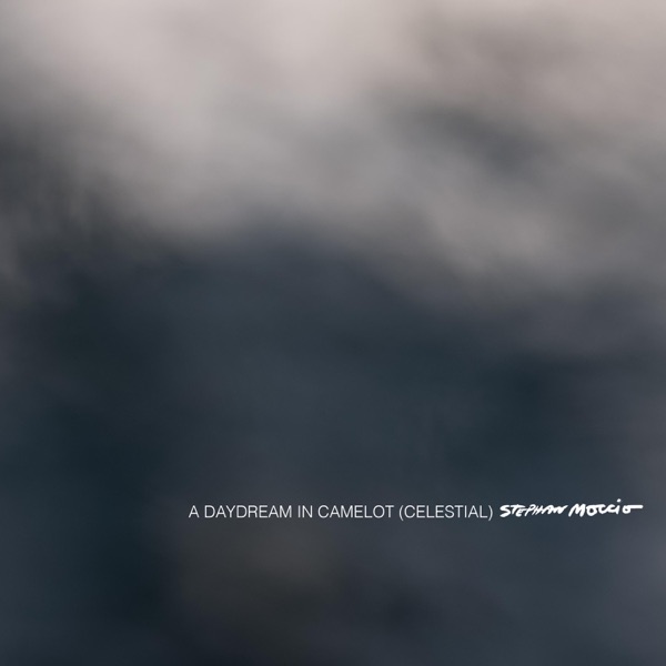 A Daydream in Camelot (Celestial) - Single album cover