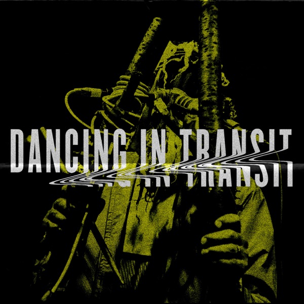 Dancing In Transit (Live 2025) album cover