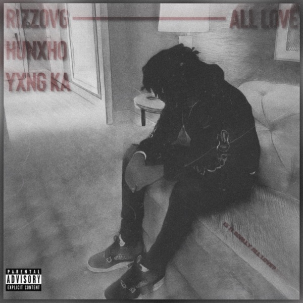 All Love (feat. Hunxho & YXNG K.A) - Single album cover