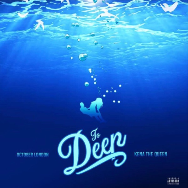 Too Deep (feat. October London) - Single album cover