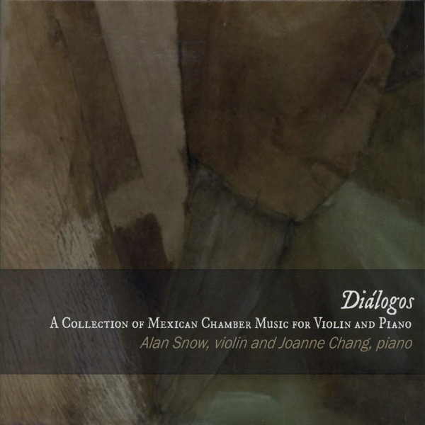 Diálogos: A Collection of Mexican Chamber Music for Violin & Piano album cover