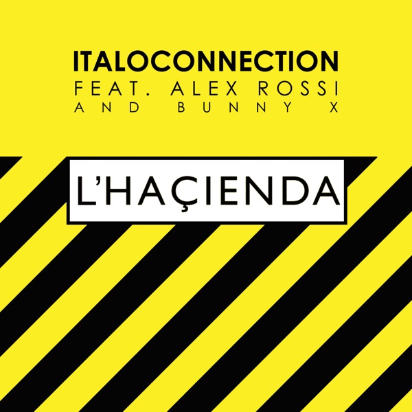 L'Haçienda (feat. Alex Rossi & Bunny X) - Single album cover