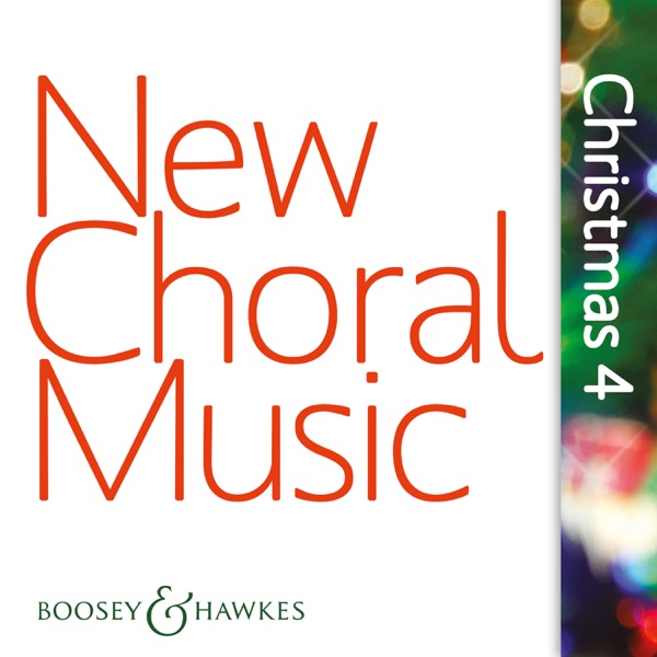 New Choral Music: Christmas 4 (Boosey & Hawkes) album cover