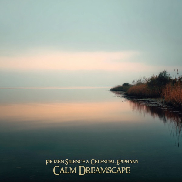Calm Dreamscape - Single album cover