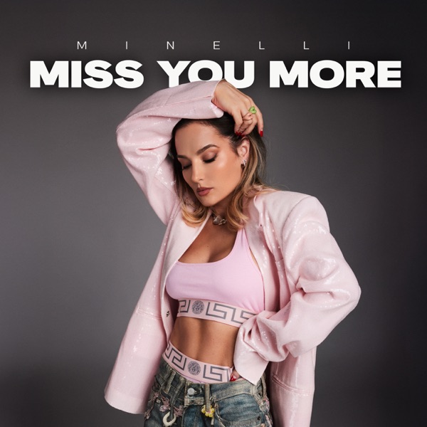 Miss You More - Single album cover