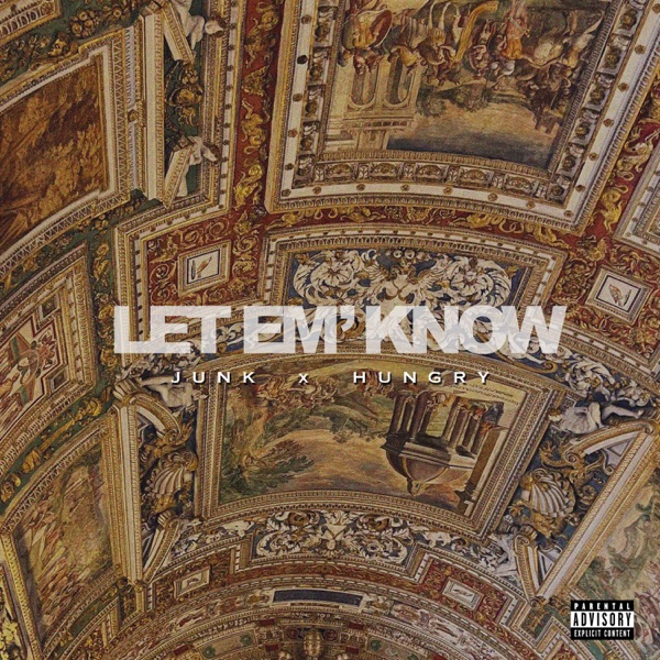 Let Em Know - Single album cover