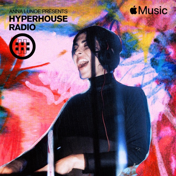HYPERHOUSE 030: Anna Lunoe (DJ Mix) album cover