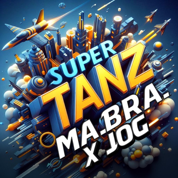 Super tanz (feat. Jog) - Single album cover