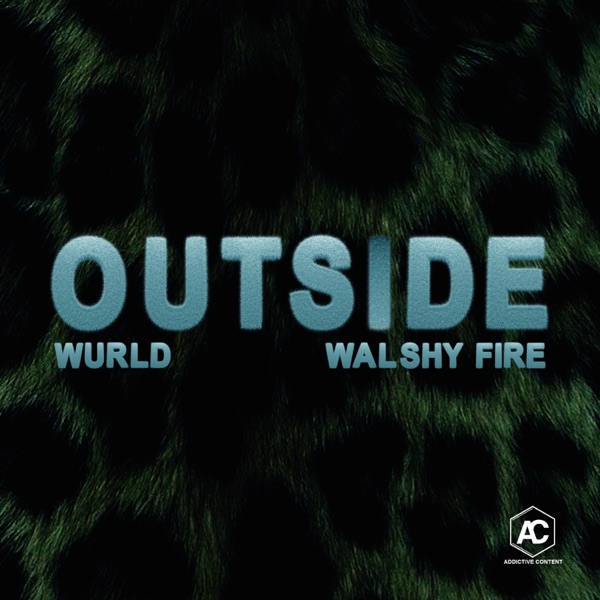 Outside (feat. Walshy Fire) - Single album cover