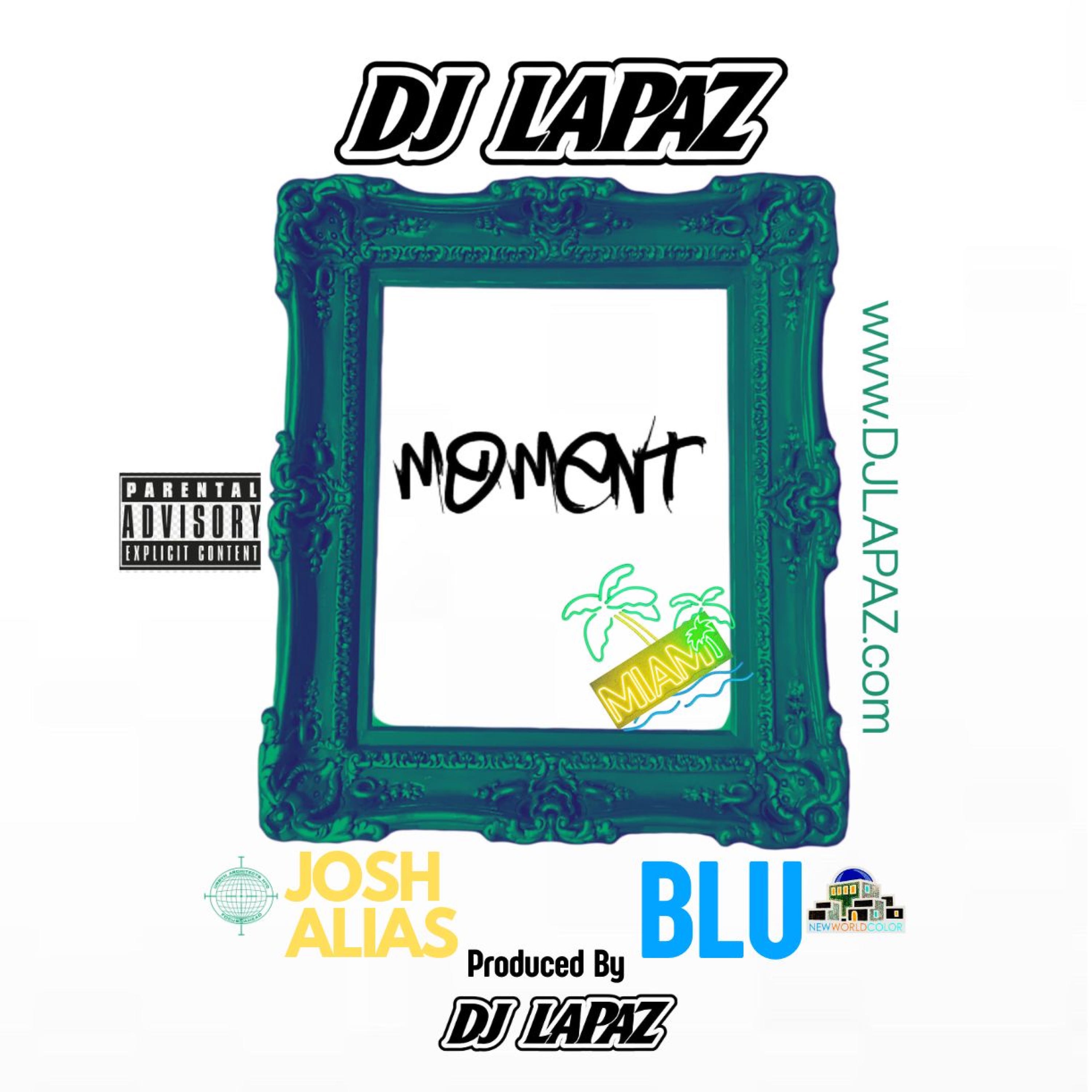 Moment (feat. BLU & JOSH ALIAS) - Single album cover